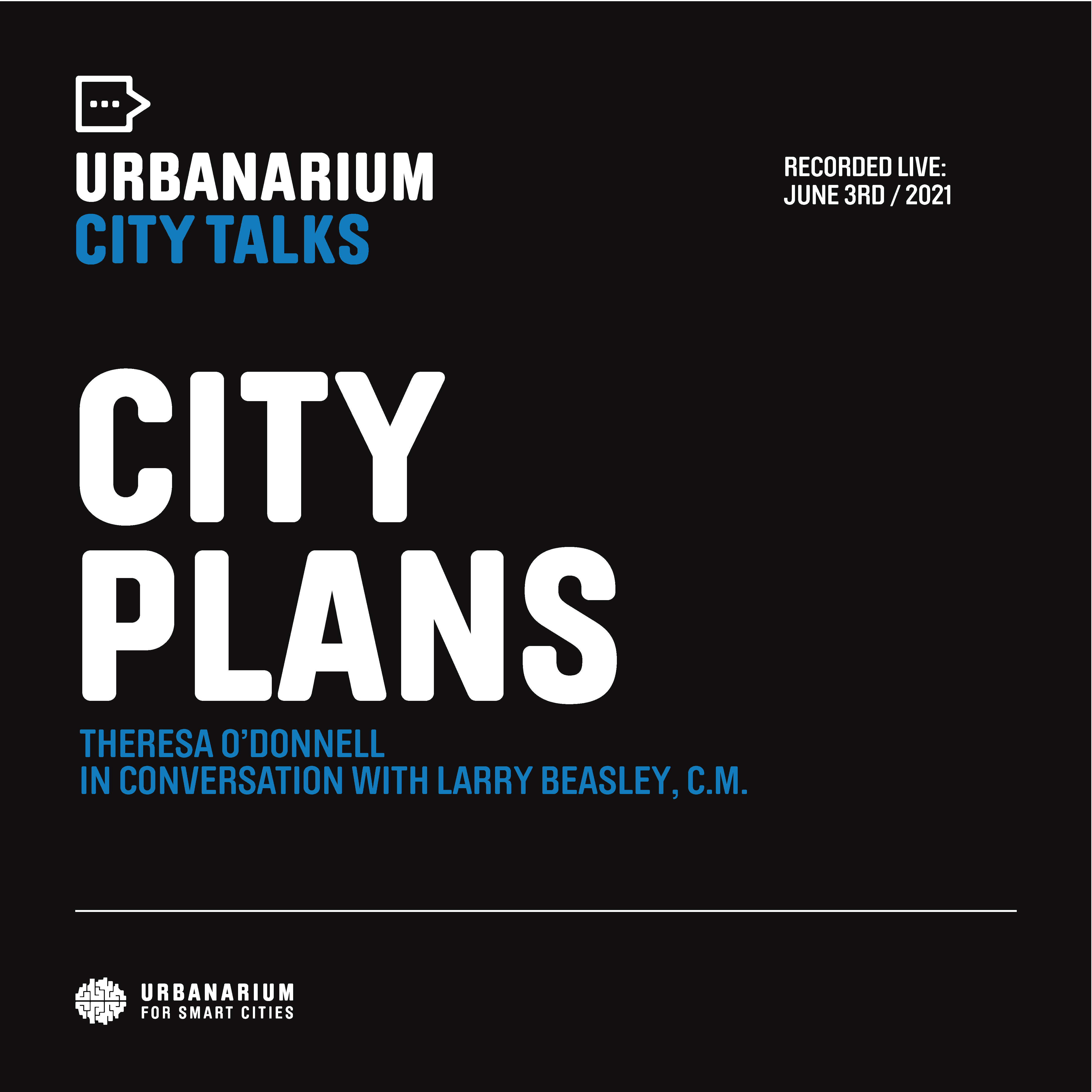 City Plans: Theresa O’donnell In Conversation With Larry Beasley Cm 