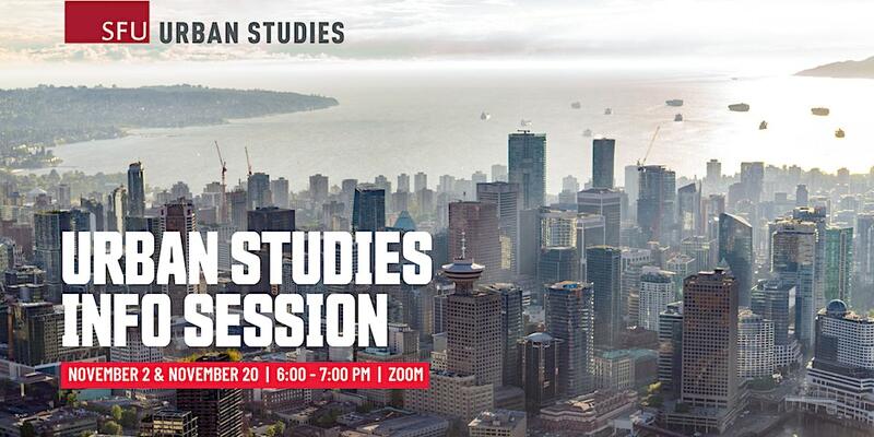 SFU Urban Studies Info Session Banner